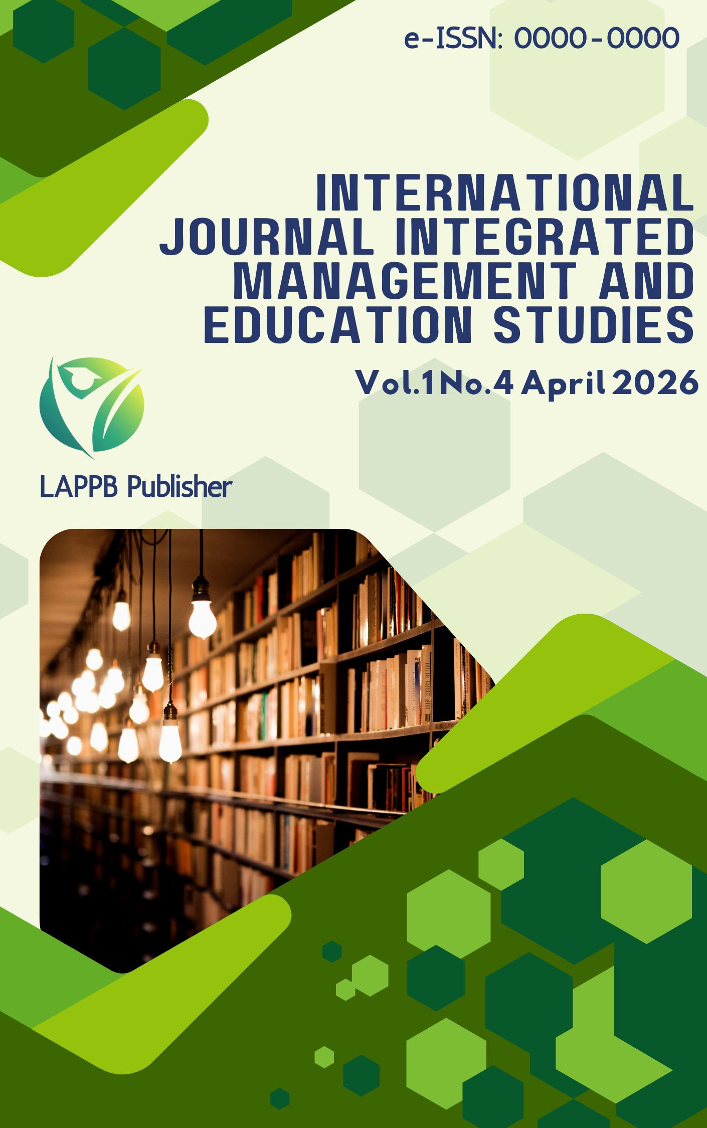 					View Vol. 1 No. 4 (2026): International Journal Integrated Management and Education Studies 
				